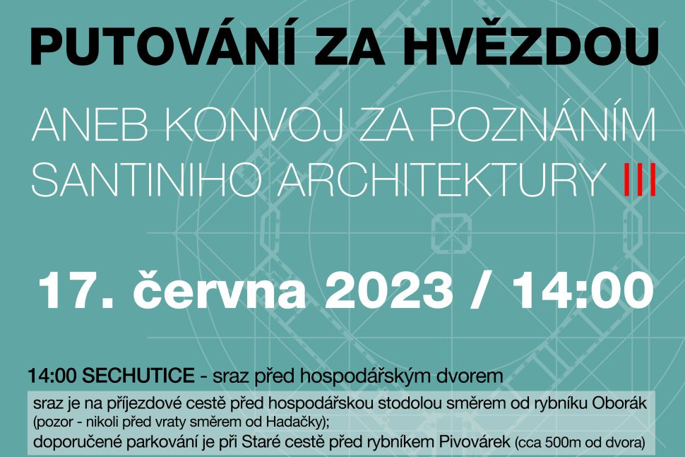 Konvoj za poznáním Santiniho architektury